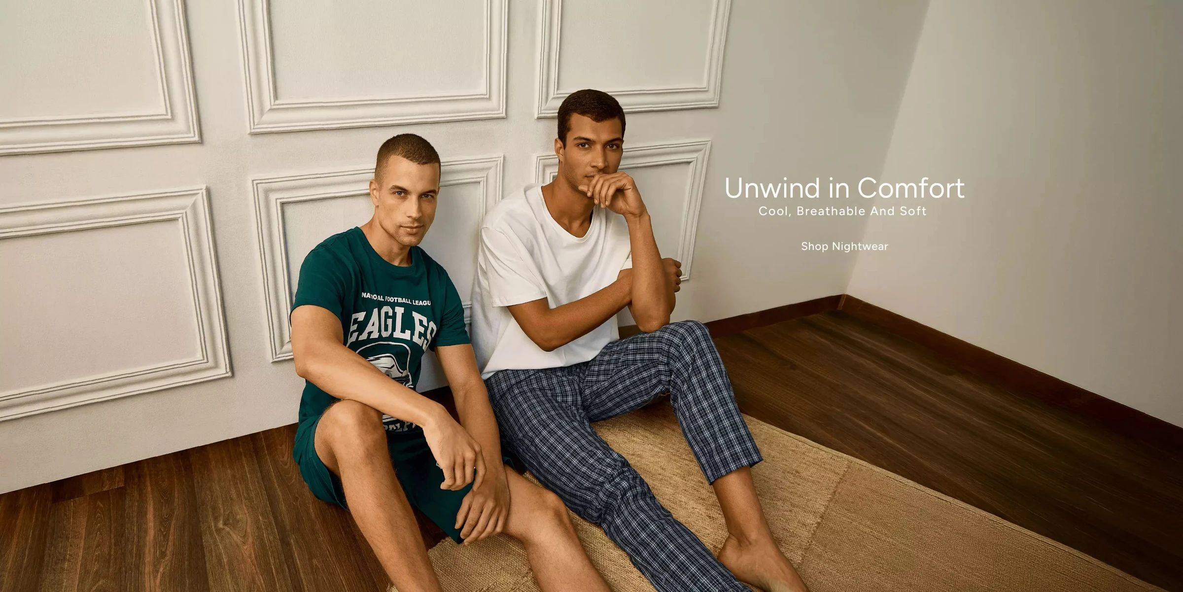 Unwind in comfort. Shop men's nightwear.