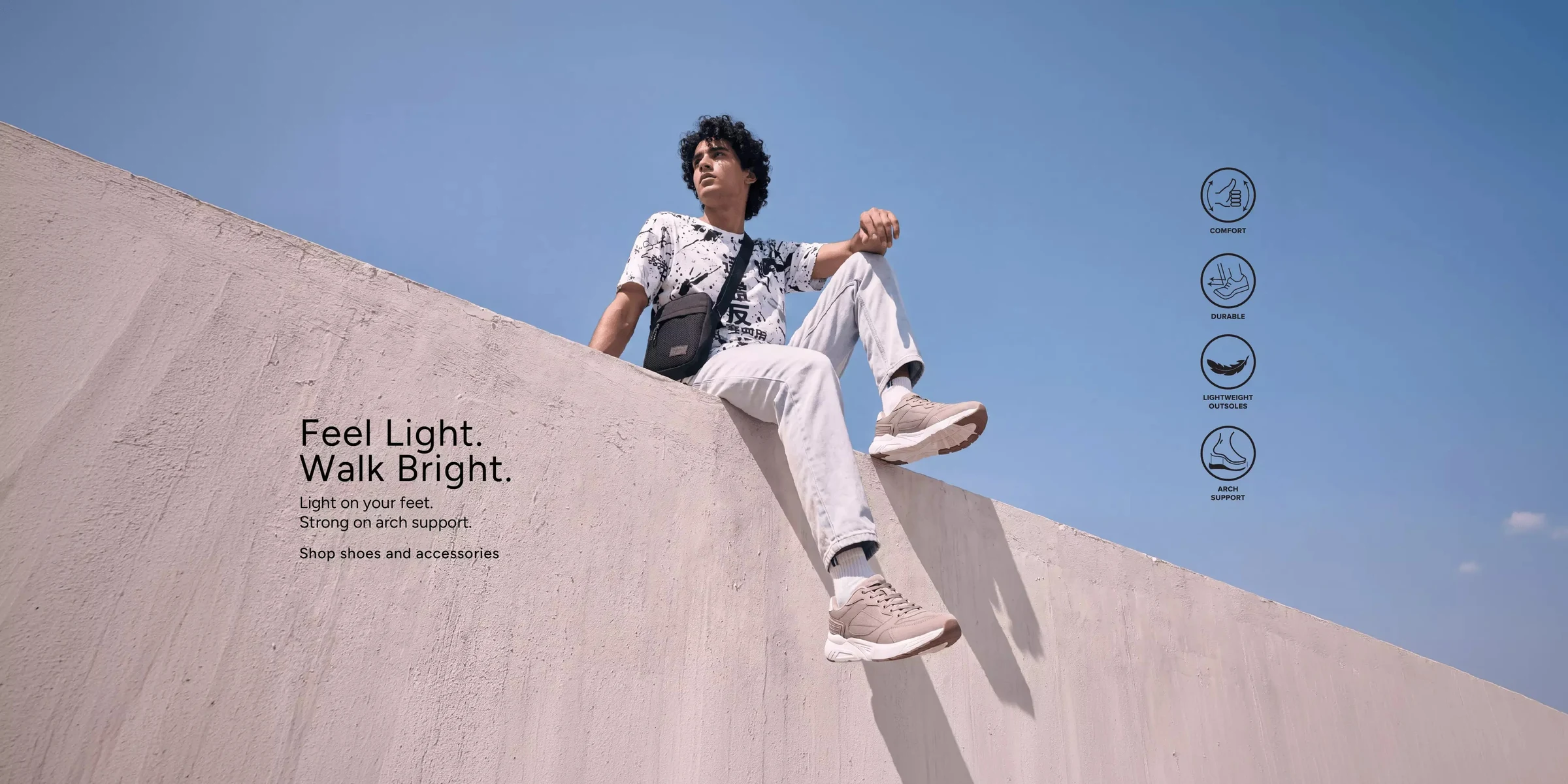 Feel light, walk bright: light on your feet, strong on arch support. Shop men's shoes and accessories.
